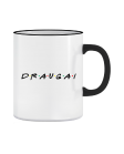 Puodelis Draugai Puodelis Draugai